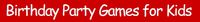 Birthday Party Games Lady coupons